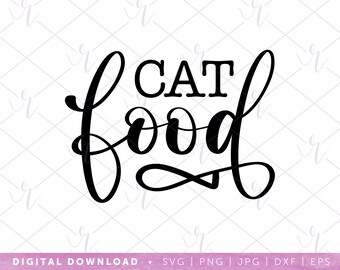 cat food label --- svg | dxf jpg eps | instant digital download | cricut | silhouette | cute storage container | organization | pet supplies