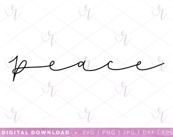 peace --- svg | dxf jpg eps | instant digital download | cricut | silhouette | christmas | holiday | lettered | simple