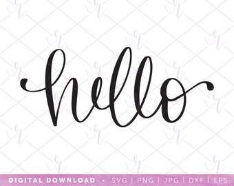 hello --- svg | dxf jpg eps | instant digital download | cricut | silhouette | front door sticker | entryway decoration | wedding gift