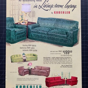 May include: A vintage advertisement for Kroehler furniture featuring a green sofa and chair set with a matching lamp. The ad highlights the furniture's new fabrics, colors, and styling. The text reads "An outstanding value in living-room luxury by Kroehler" and "sofa and chair only $199.50".