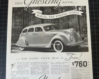 May include: A black and white vintage advertisement for the 1936 Chrysler car. The ad features a photo of a silver Chrysler sedan driving through a wooded area. The text reads "Just Ghosting Along... While the Engine Loafes... And Every Fifth Mile is Free!" and "It Pays to Buy a Fine Car."
