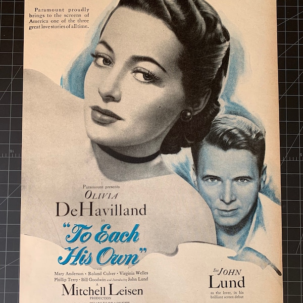 Vintage 1946 “to each his own” film print ad - olivia dehavilland - john lund