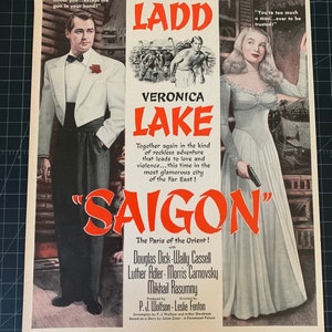 Rare vintage 1940s “saigon” film print ad - veronica lake - alan laddvintage