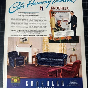 May include: A vintage advertisement for Kroehler furniture featuring a living room with a blue sofa, two armchairs, and a burgundy rug. The ad highlights the Kroehler Color Harmonizer, a tool for selecting the right colors for your living room. The text reads "How to Solve Your Living Room Color Harmony Problem!" and "Kroehler Furniture, World's Largest Furniture Manufacturer."