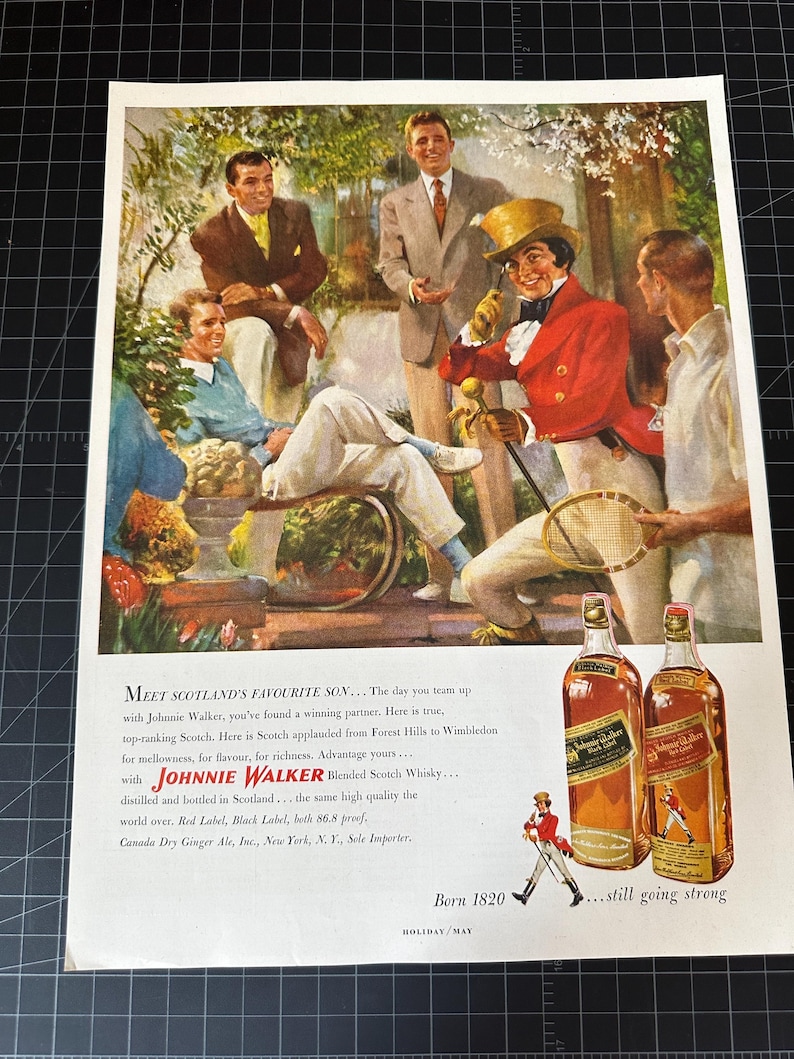 May include: Vintage advertisement featuring a group of men in a garden setting, with two bottles of Johnnie Walker Blended Scotch Whisky. The ad includes text and illustrations, with a man in a red coat and top hat. The text reads "Born 1820".