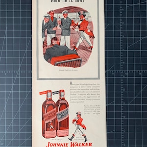 May include: Two bottles of Johnnie Walker Black Label Scotch Whisky, one with a red label and one with a black label. The bottles are on a white background with a red and white illustration of a man in a red coat and black pants holding a walking stick. The text "Both 86.5 Proof" is printed below the bottles. The text "Johnnie Walker Blended Scotch Whisky" is printed below the illustration. The text "Canada Dry Ginger Ale, Inc., New York, New York - Sole Importer" is printed below the whisky name.
