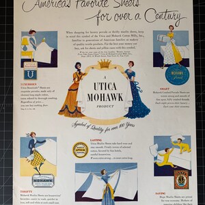 May include: Vintage advertisement for Utica Mohawk sheets, featuring illustrations of women and children with sheets. The ad highlights the quality and durability of the sheets, with text reading "America's Favorite Sheets for over a Century."