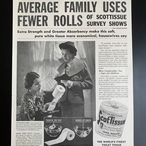 May include: A vintage black and white advertisement from Ladies' Home Journal for ScottTissue toilet paper. The image shows two women, text, and a demonstration of the product's absorbency. The ad promotes the product's softness and economy.