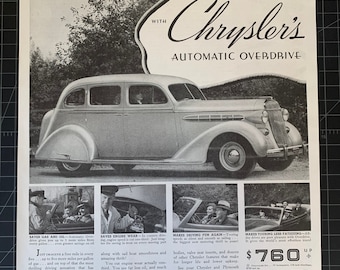 May include: A black and white vintage advertisement for Chrysler's Automatic Overdrive. The ad features a black Chrysler sedan with a white interior. The text highlights the benefits of the overdrive, including increased gas mileage, smoother driving, and reduced engine wear. The ad also mentions the price of the car, starting at $760.