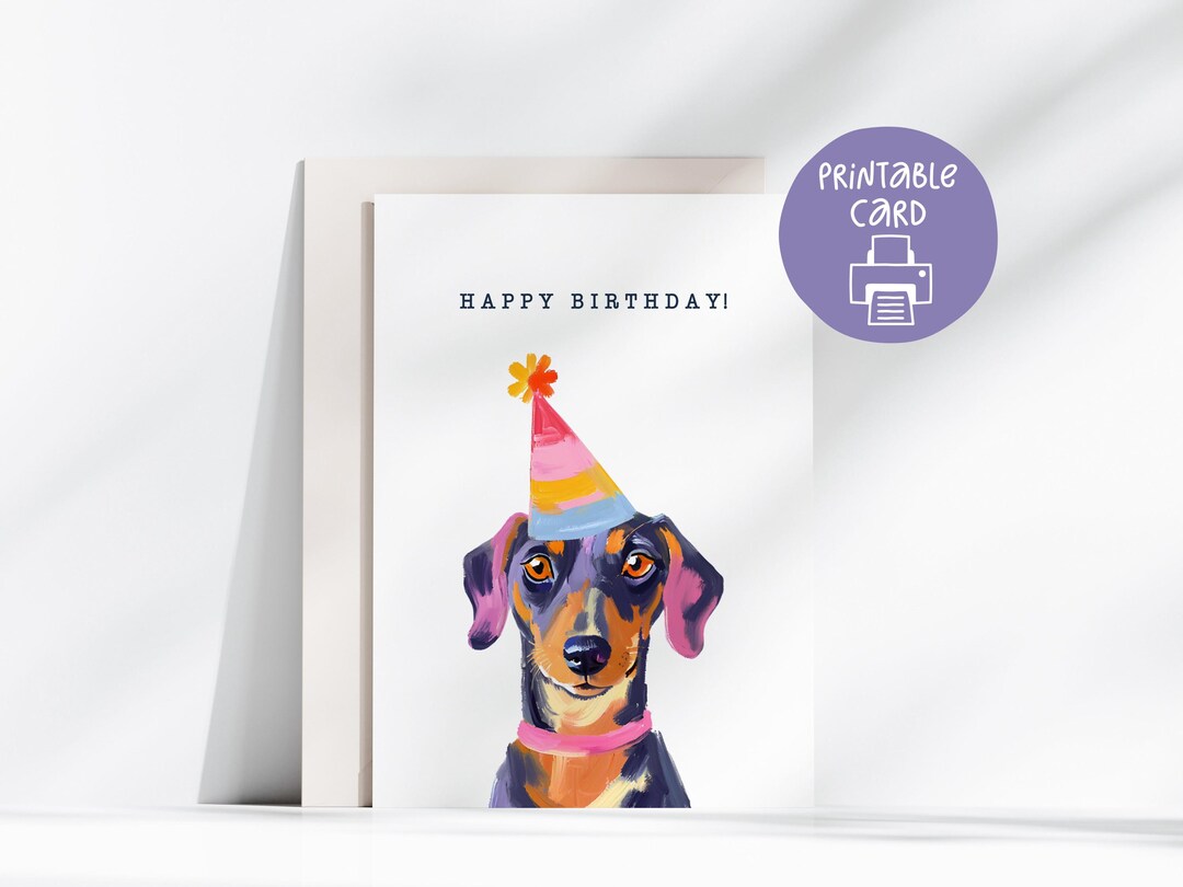 Dachshund Birthday Printable Card, 5x7 Card With Printable Envelope ...