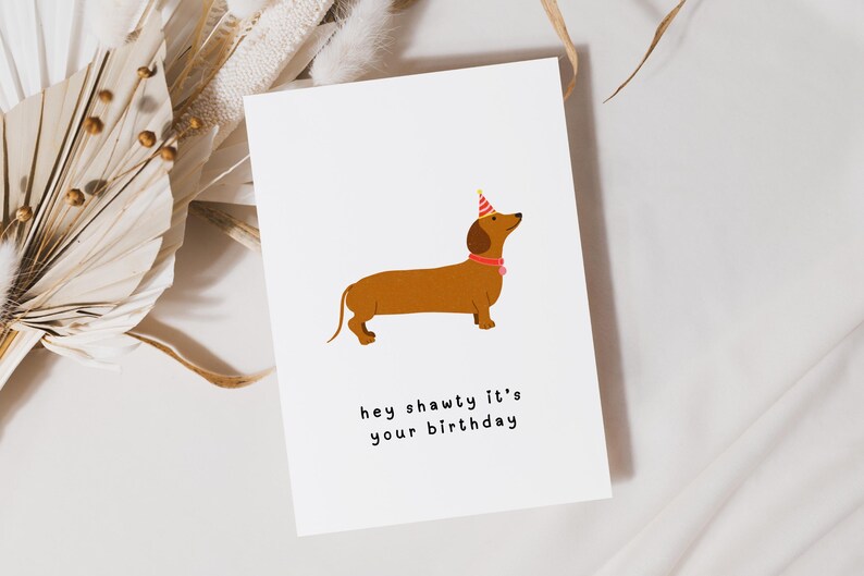 Dachshund Birthday Card Printable, Funny Sausage Dog Greeting, Hey ...