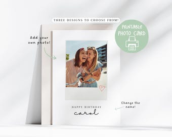 Name Photo Birthday Card, Printable Photo Card For Her, Photo Birthday Card For Friend, Customizable Printable Card, Polaroid Photo Card 5x7