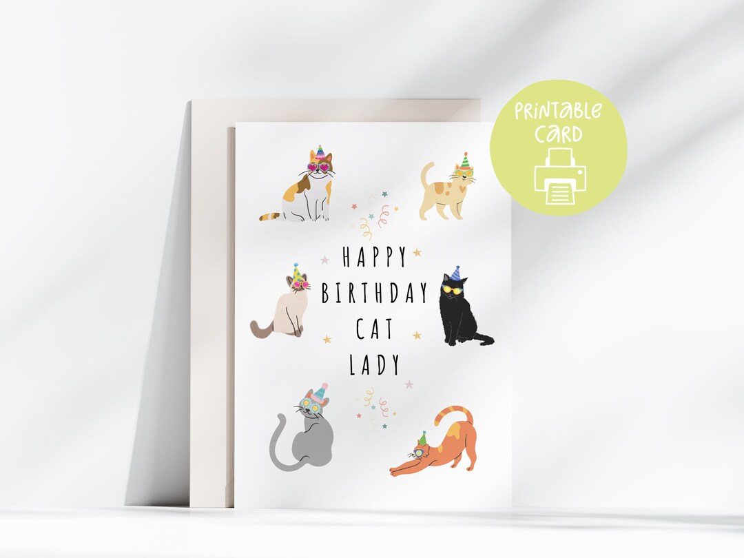 Funny Cat Lady Printable Birthday Card, Friend Printable Card, 5x7 Card ...