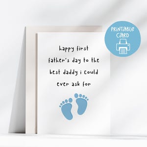 Bonne première fête des pères papa, carte imprimable fête des pères, carte 5 x 7, carte fête des pères pour papa, meilleure carte papa, du bébé, nouveau-né