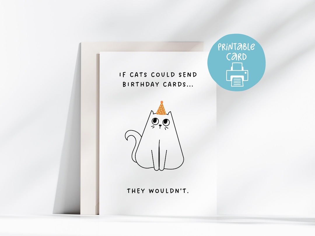 Funny Cat Birthday Card, Printable Card (digital Download), Sarcastic ...