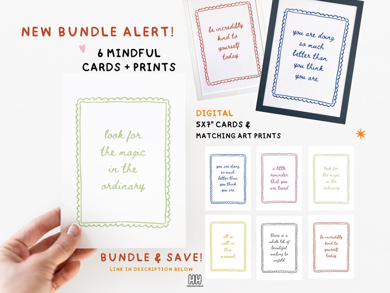 May include: A collection of six mindful cards and prints, each with a unique inspirational quote. The cards are 5x7 inches and feature colorful, decorative borders and handwritten-style text. The words "look for the magic in the ordinary" are visible.