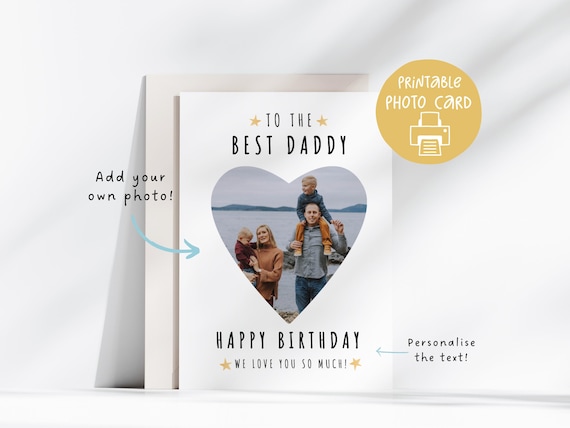 Daddy Birthday Card, Daddy Printable Photo Card, 5x7 Card with Printable Envelope, Digital Download, Birthday Card For Daddy, Customisable