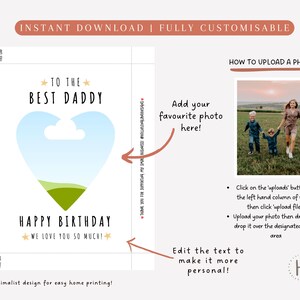 May include: A customizable birthday card design with the text "TO THE BEST DADDY" and "HAPPY BIRTHDAY WE LOVE YOU SO MUCH!". The card features a heart-shaped design with space for a photo and instructions on how to upload a photo.