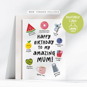 Funny Mum Printable Birthday Card, Cute Mom Printable Card, 5x7 Card with Printable Envelope, Digital Download, Pun Mom Birthday Card