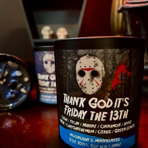 Friday the 13th Soy Wax Candle, Jason Vorhees, Thank God its Friday, Crystal Lake, Horror Movie Lover, Halloween Art, Spooky Season, Gothic image 6