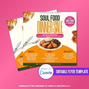 May include: A flyer advertising a soul food dinner sale. The flyer is yellow and orange with a picture of fried chicken and collard greens. The flyer lists the date and time of the sale, as well as the phone number to order. The flyer also lists the menu items, including fried chicken wings, BBQ chicken wings, baked chicken, grilled shrimp, turkey wings, mac and cheese, collard greens, corn bread, garlic mashed potatoes, candied yams, potato salad, banana pudding, peach cobbler, sweet potato pie, and pumpkin pie.