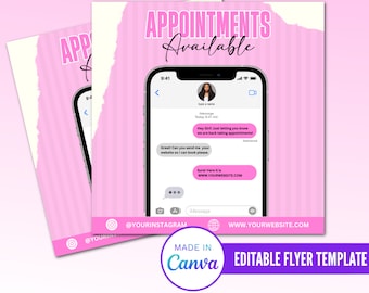 Op de afbeelding: Een roze en witte flyer met de tekst "Appointments Available" in een wit kader met een gescheurde rand. De flyer toont een screenshot van een telefoon met een sms-gesprek. De sms-berichten luiden "Hey Girl! Just letting you know we are back taking appointments!" en "Great! Can you send me your website so I can book please." De sms-berichten bevatten ook een link naar de website "www.yourwebsite.com". De flyer bevat ook de tekst "@yourinstagram" en "www.yourwebsite.com". De flyer is gemaakt in Canva en is een bewerkbare flyer-sjabloon.