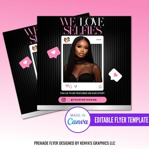 Editable We Love Your Selfies Flyers, Tag Us In Your Selfies Flyer, Diy We Love Your Selfies Flyer, Premade Social Media Flyer, Canva Flyer