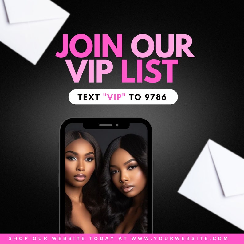 Join Our Mailing List Flyer, Join Our Vip List Flyer, Editable Website