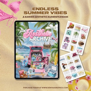 The Aesthetic Archive Volume 1 - Summer Elements Edition