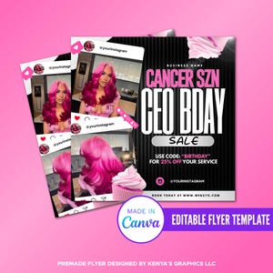 Op de afbeelding: Een roze en zwarte flyer met de tekst "Cancer SZN CEO BDAY SALE". De flyer bevat Instagram-achtige afbeeldingen van een persoon met roze haar. De flyer bevat ook de tekst "Gebruik code: BIRTHDAY voor 25% korting op uw service".