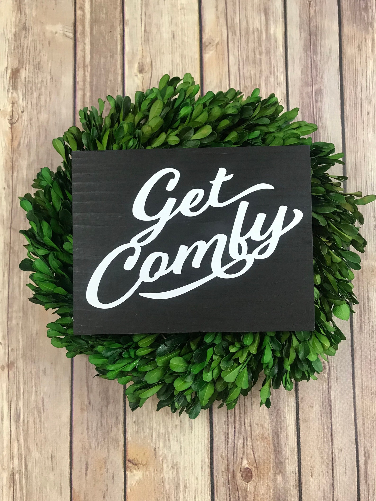 Get Comfy Sign Etsy
