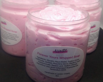 Forever Yours Whipped Soap, Whipped Soap, Body Wash, Hand wash, Shaving Cream, Spa, Gifts for her, bath, back to school