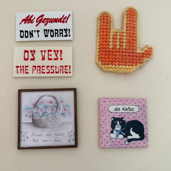 VINTAGE Refrigerator Magnets 1980's: Orange ASL I Love You, Die Katze, Friends are Forever-Linda Grayson, Don't Worry, Oy Vey! The Pressure