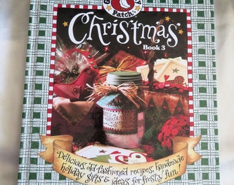 Gooseberry Patch-  Christmas Book 3 Hardcover Book - Delicious, old-fashioned recipes, handmade holiday Gifts