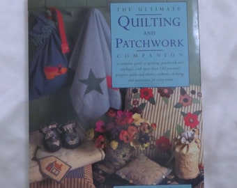 The Ultimate Quilting And Patchwork Companion - by Isabel Stanley and Jenny Watson - Hardcover