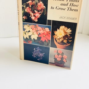 1969 1000 Beautiful Houseplants and How to Grow Them/ Coffee Table Book/ Hard Cover/ Reference Guide