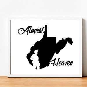 Almost Heaven West Virginia Coal Miner 10x8 printable art horizontal