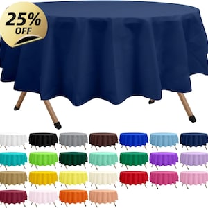 Peut inclure: Nappe ronde bleu marine sur une table pliante. L'image présente une variété d'autres nappes colorées, dont blanc, noir, gris, marron, bleu, turquoise, vert, violet et rose. Un autocollant doré dans le coin indique "25% OFF".