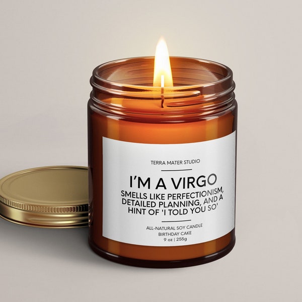 Virgo Candle | Virgo Birthday Gift | Soy Wax Candle | Funny Gift For Virgo Horoscope Candle | Zodiac Gifts | 9 oz