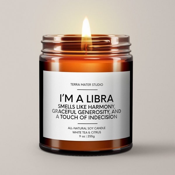 Libra Candle | Libra Birthday Gift | Soy Wax Candle | Funny Gift For Libra Horoscope Candle | Zodiac Gifts | 9 oz