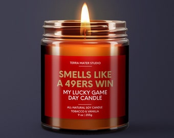 Smells Like A 49ers Win Candle | San Francisco Lucky Game Day Candle | Soy Candle | Unique 49ers Fan Gift | NFL Gift | San Francisco Candle