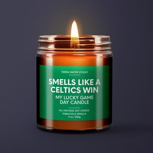 Smells Like A Celtics Win Candle Boston Lucky Game Day Candle Soy Candle NBA Celtics Gift Boston Game Day Decor Celtics Fan Gift image 1