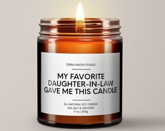 Mother-In-Law Gift | My Favorite Daughter-In-Law Gave Me This Candle | Gift From Daughter-In-Law | Mother-In-Law Candle | Birthday Gift