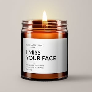 I Miss Your Face Soy Wax Candle | Thinking of You Gift | Bestie Candle | Boyfriend Gift | Best Friend Gift | Sister Gift | Daughter Gift