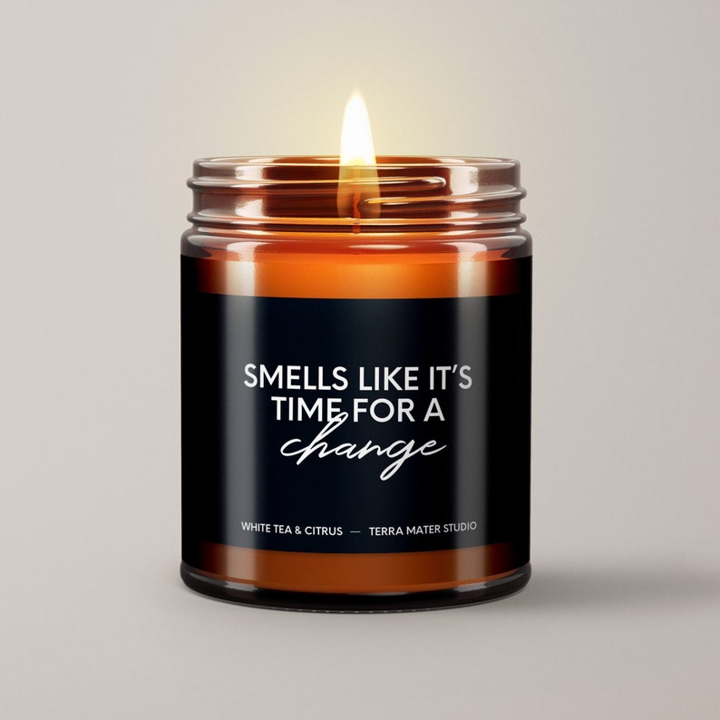 Smells Like Its Time For A Change Scented Candle Candles With Purpose Equal Justice Initiative Handmade Candles BIPOC Shop image 1