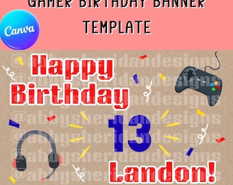 Gamer Birthday Banner Template – Editable Gaming Birthday Banner – Video Game Party Decorations – Printable Gamer Party Decor