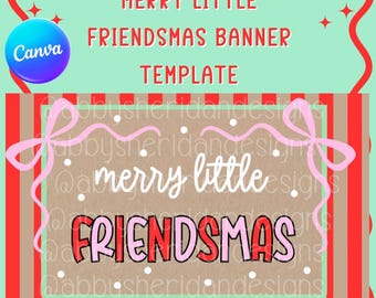 Friendsmas Weihnachtsbanner-Vorlage - Bearbeitbares Urlaubspartydekor (Digitaler Download)