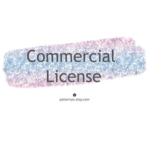 May include: A blue and pink glitter background with the text "Commercial License" and the website "patternyx.etsy.com" below.
