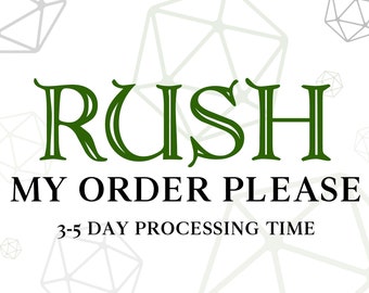 RUSH MY ORDER!