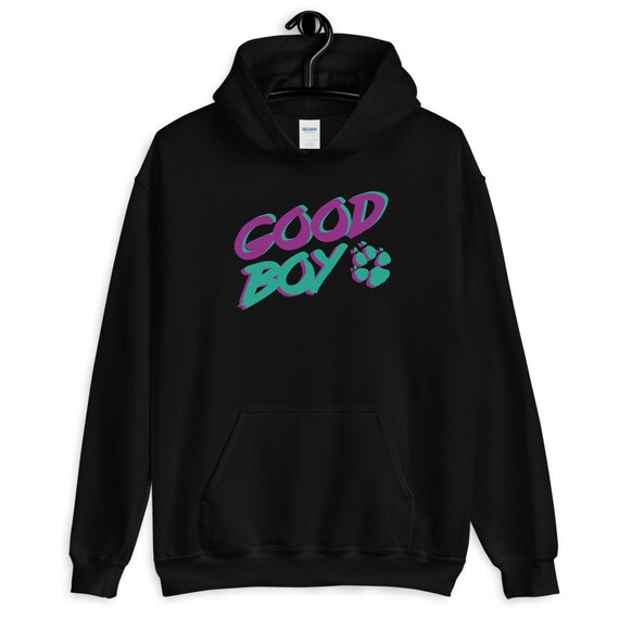 Good boy best sale hoodie